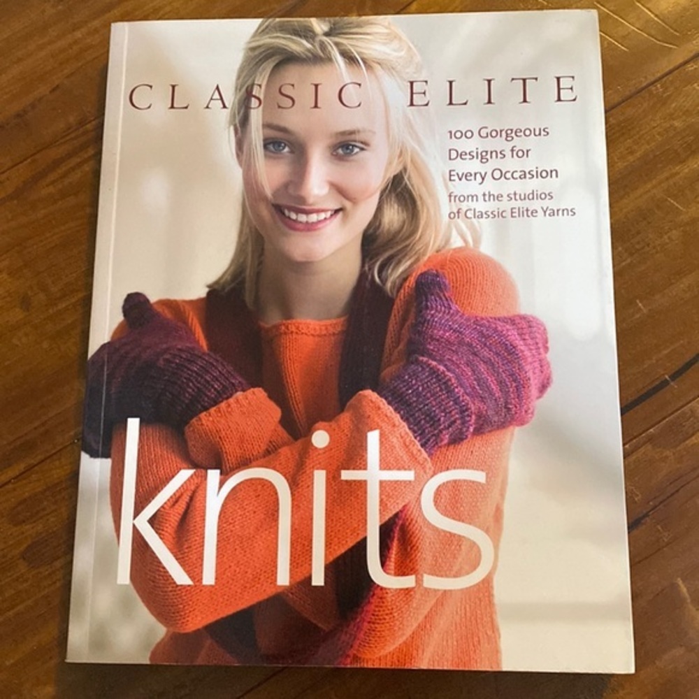 Classic Elite Knits: 100 Gorgeous Designs for Every‎ Occasion large book